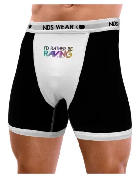 I'd Rather Be Raving Mens Boxer Brief Underwear